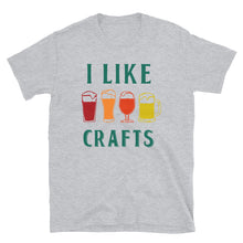 Load image into Gallery viewer, I Like Crafts Beer Lover Unisex T-Shirt